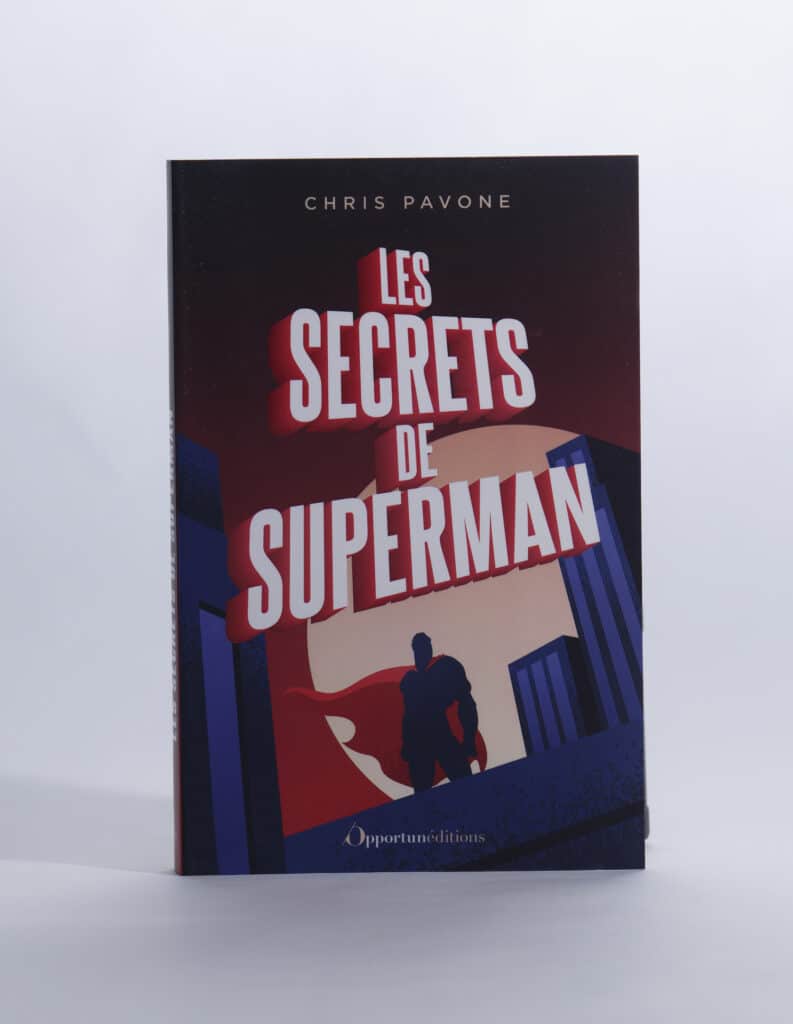 Les Secrets de Superman de Chris Pavone. Editions de l'Opportun. Photo : Philippe Lim